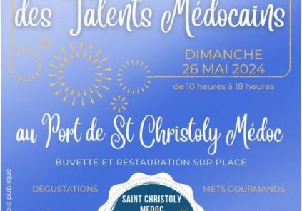 Festival des Talents Médocains Le 26 mai 2024