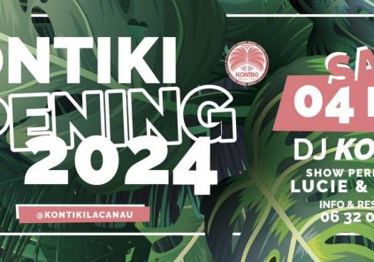 Kontiki Opening 2024 – sur réservation