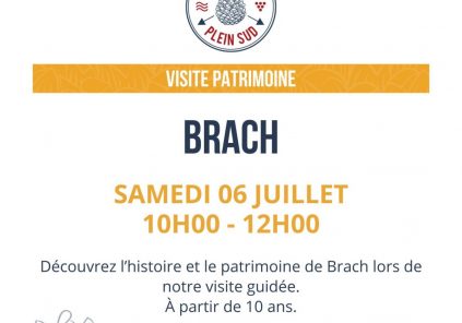 Discovery of the history and heritage of the town of Brach
