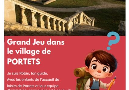 Les Pistes de Robin : grand Jeu dans le village de Portets