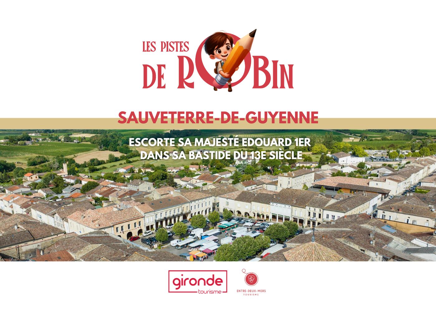 Les Pistes de Robin : Sauveterre-de-Guyenne