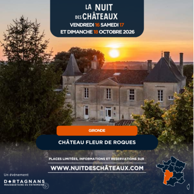 La nuit des Châteaux – Dégustation accord mets et vins au Château Fleur de Roques