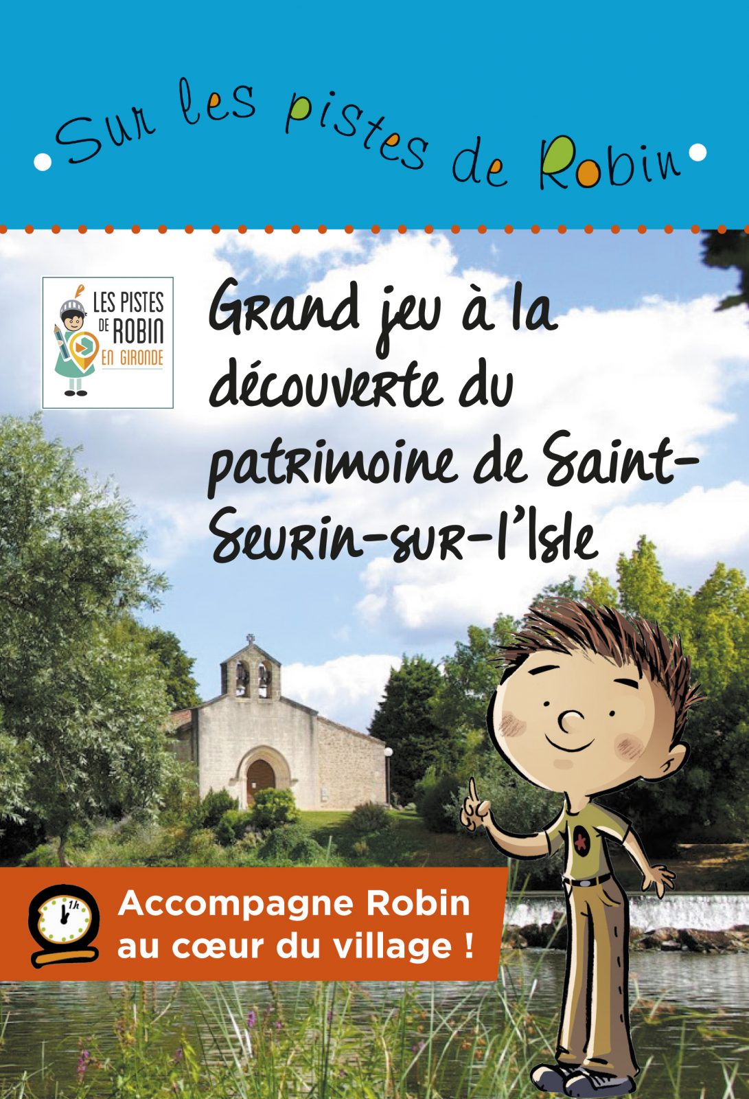 Auf den Spuren von Robin in Saint-Seurin-sur-L'Isle