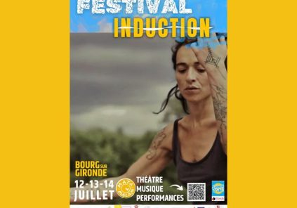 Festival Induction Du 12/7/2024 au 30/6/2025
